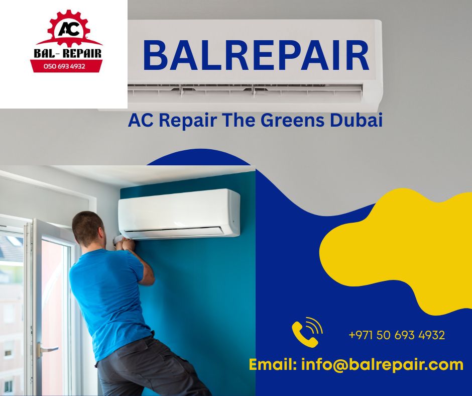 AC repair The Greens Dubai